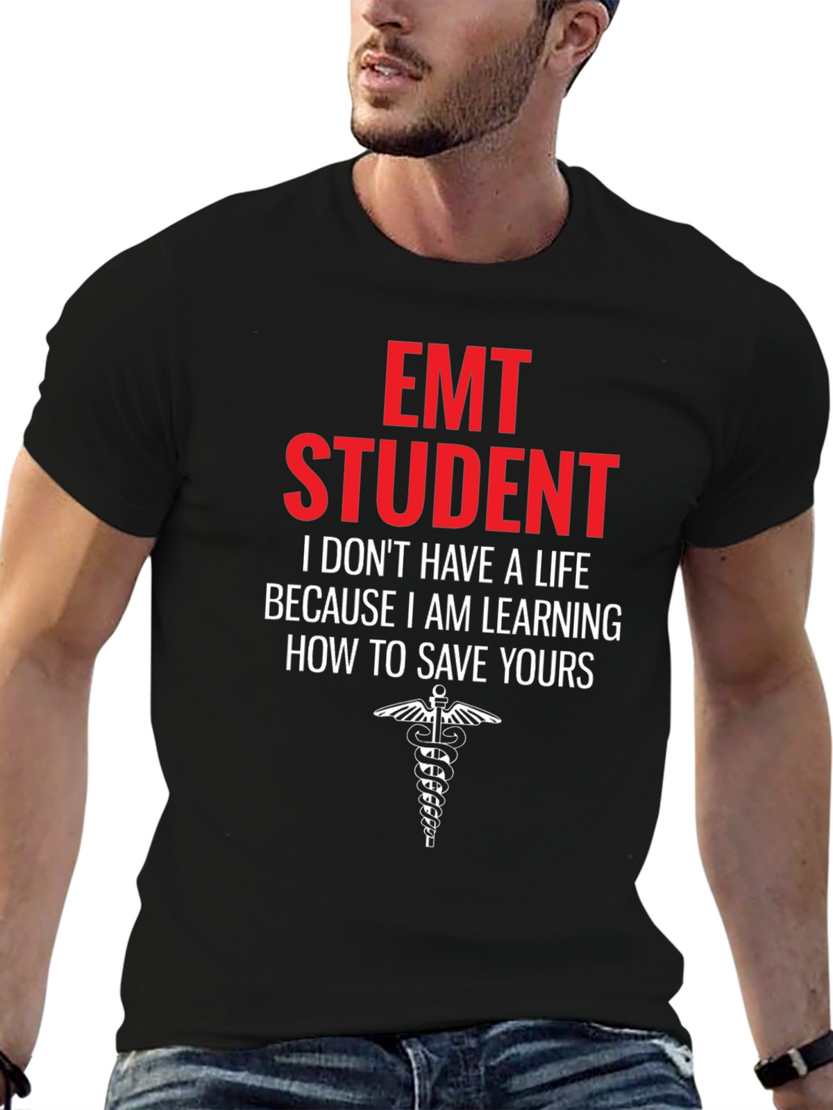 EMT Student Graphic T-Shirt - Save Lives