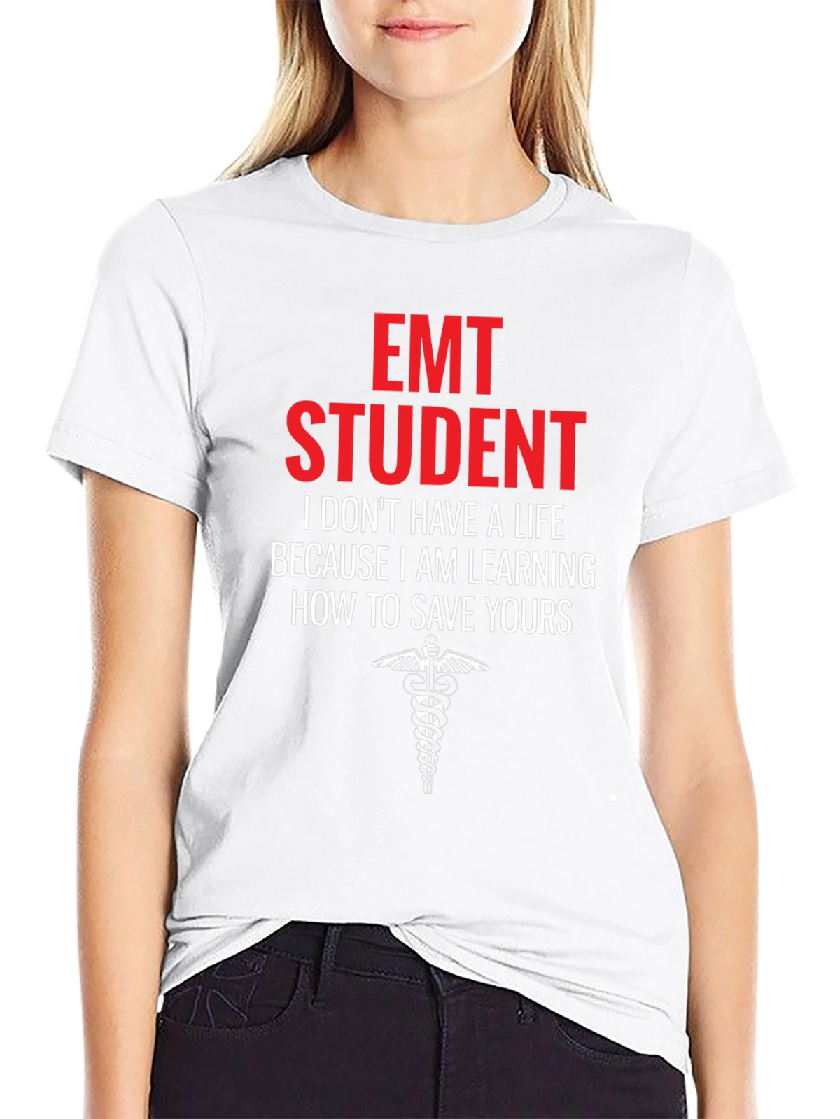 EMT Student Graphic T-Shirt - Save Lives