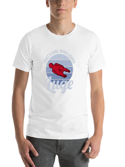 Just a Girl Who Loves Luge T-Shirt