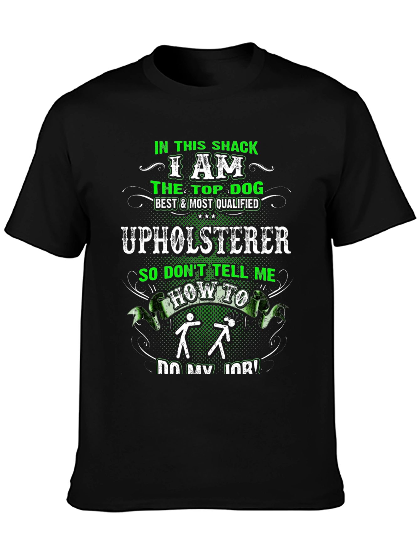 Upholsterer Funny Graphic T-Shirt