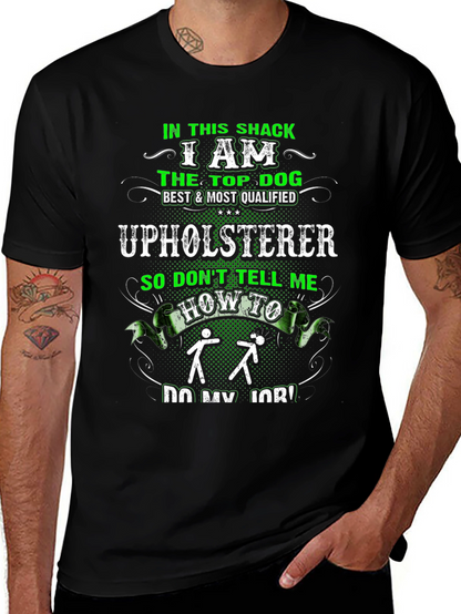 Upholsterer Funny Graphic T-Shirt