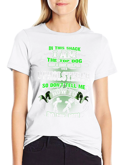 Upholsterer Funny Graphic T-Shirt