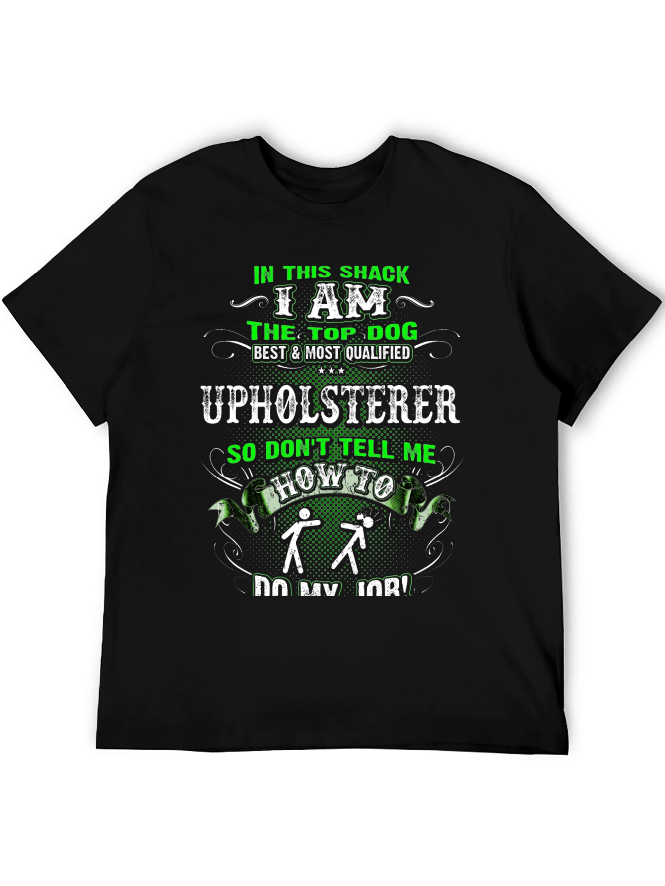 Upholsterer Funny Graphic T-Shirt