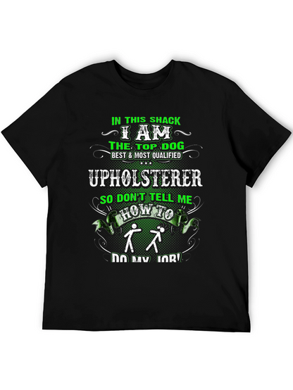 Upholsterer Funny Graphic T-Shirt