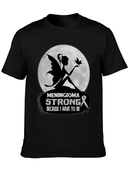 Meningioma Strong T-Shirt - Awareness Support