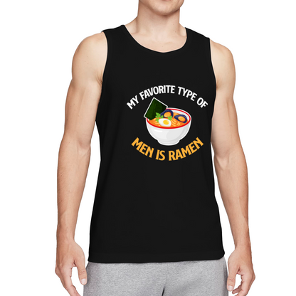 My Favorite Type Of Men Is Ramen Food Pun Tank Top