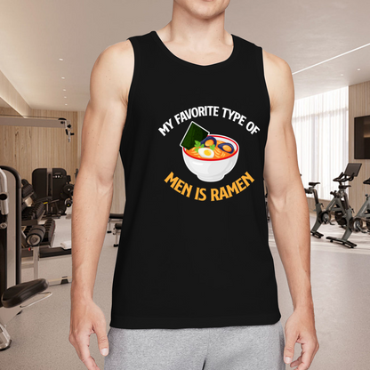 My Favorite Type Of Men Is Ramen Food Pun Tank Top