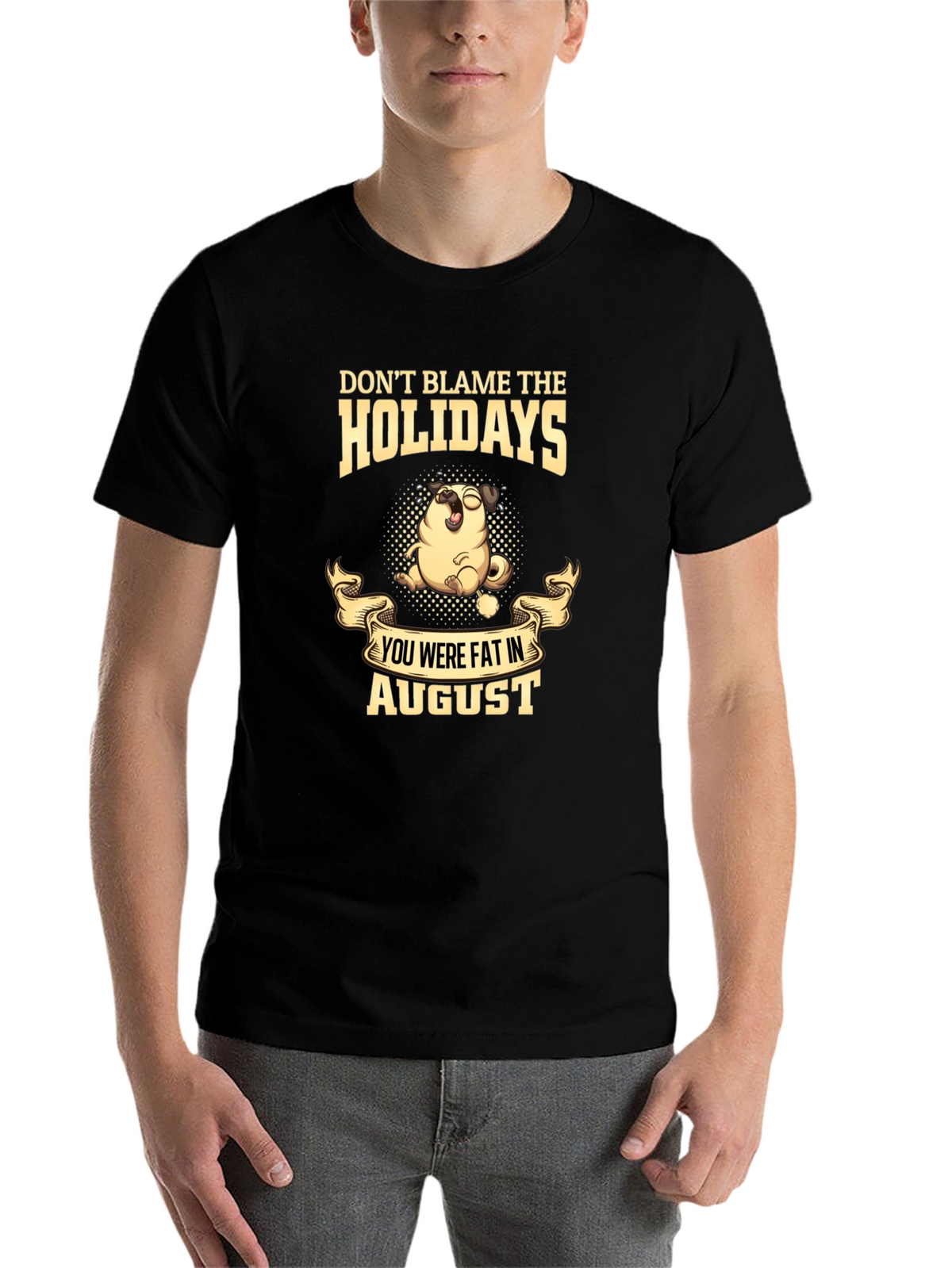 Dont Blame the Holidays T-Shirt