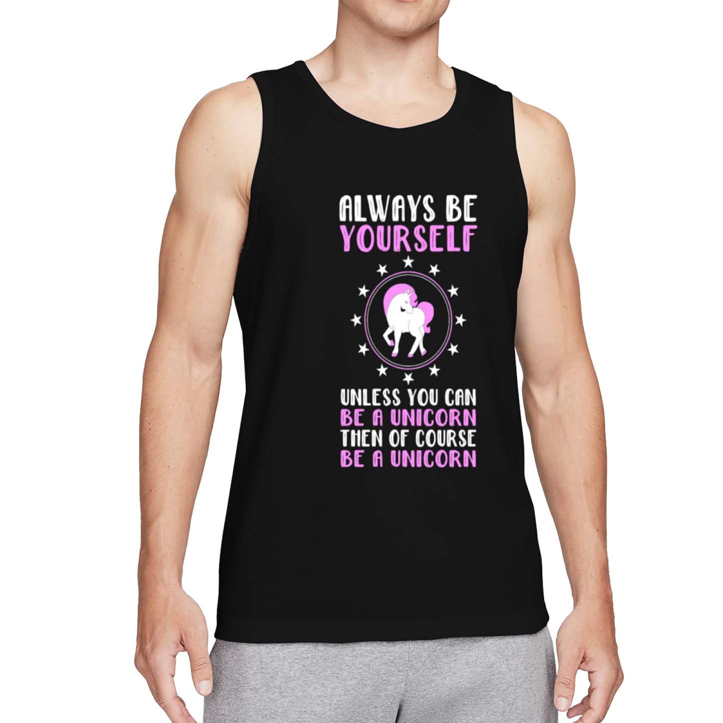 Always Be Yourself Cute Unicorn Men Tank Top