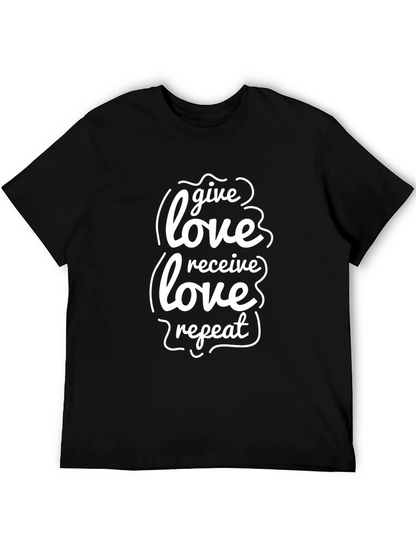 Give Love Receive Love Repeat Black T-Shirt