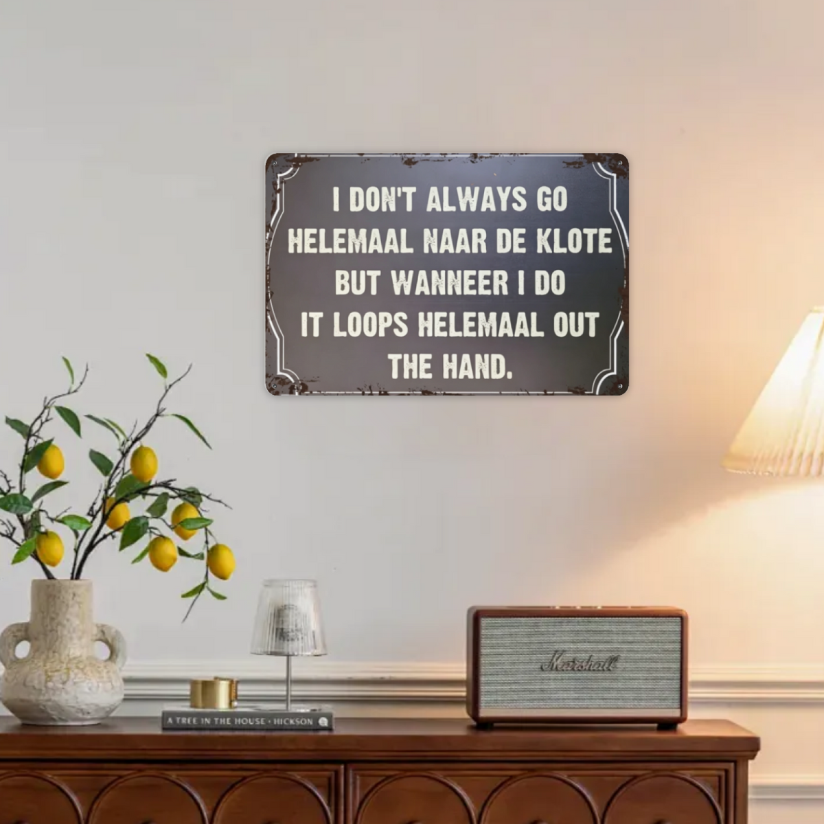 Funny Dutch Swear Quote Distressed Metal Art