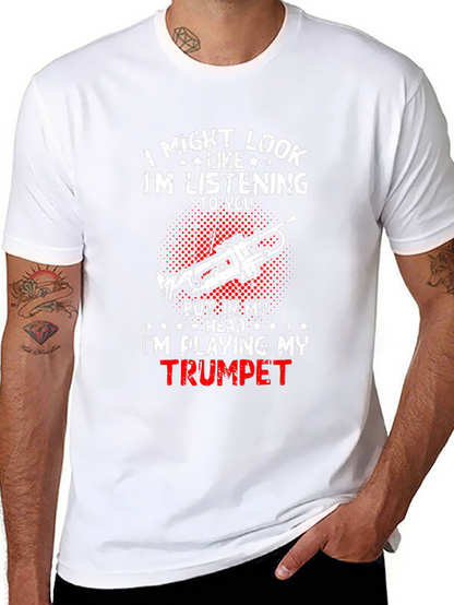 Trumpet Player T-Shirt: Im Playing My Trumpet