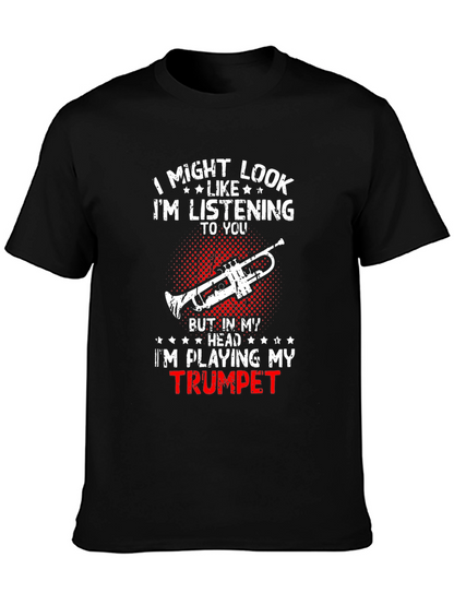 Trumpet Player T-Shirt: Im Playing My Trumpet
