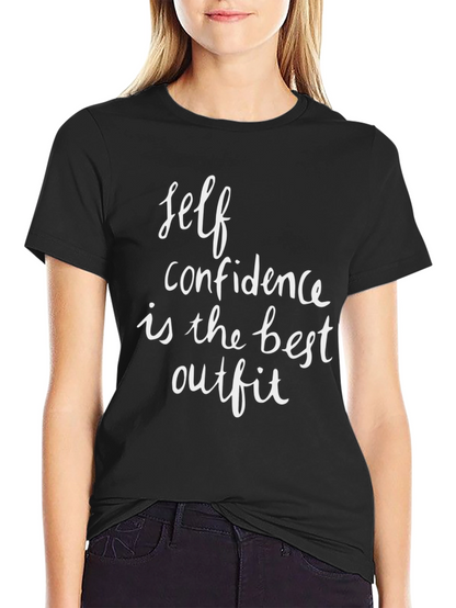 Self Confidence Best Outfit T-Shirt