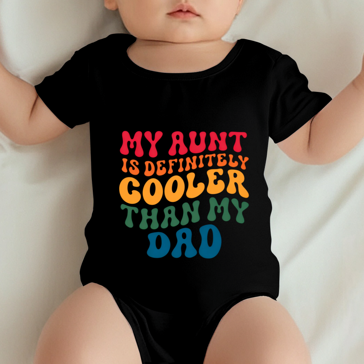 My Aunt Is Definitely Cooler Than My Dad Retro Color Baby Bodysuit