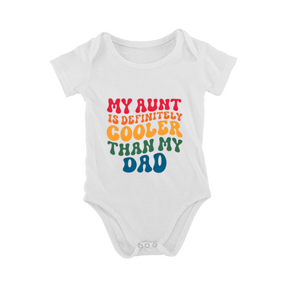 My Aunt Is Definitely Cooler Than My Dad Retro Color Baby Bodysuit
