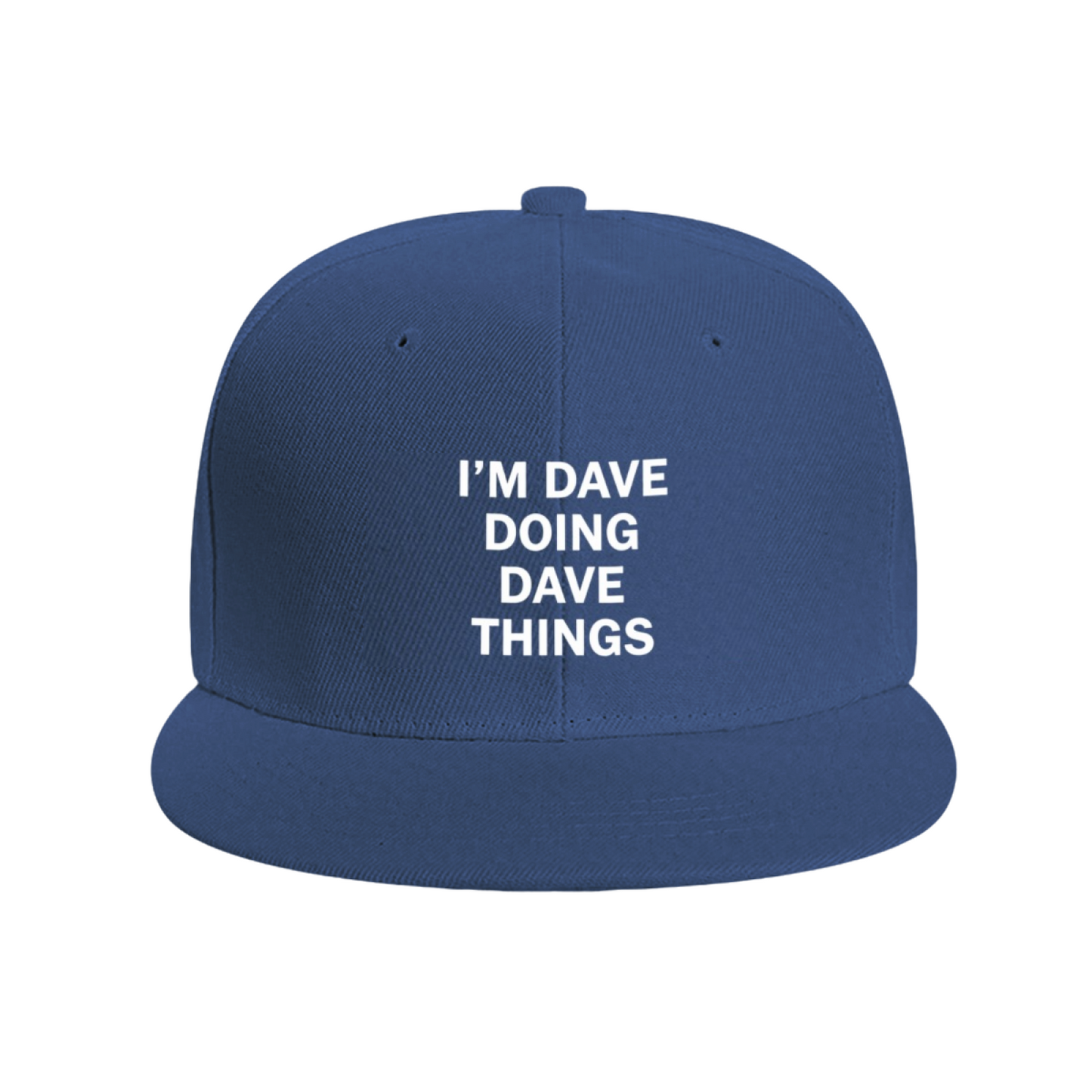I¡¯m Dave Doing Dave Things Navy Flat Brim Snapback Sun Hat, Funny Personalized Name Daily Cap