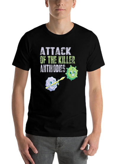 Attack of the Killer Antibodies T-Shirt