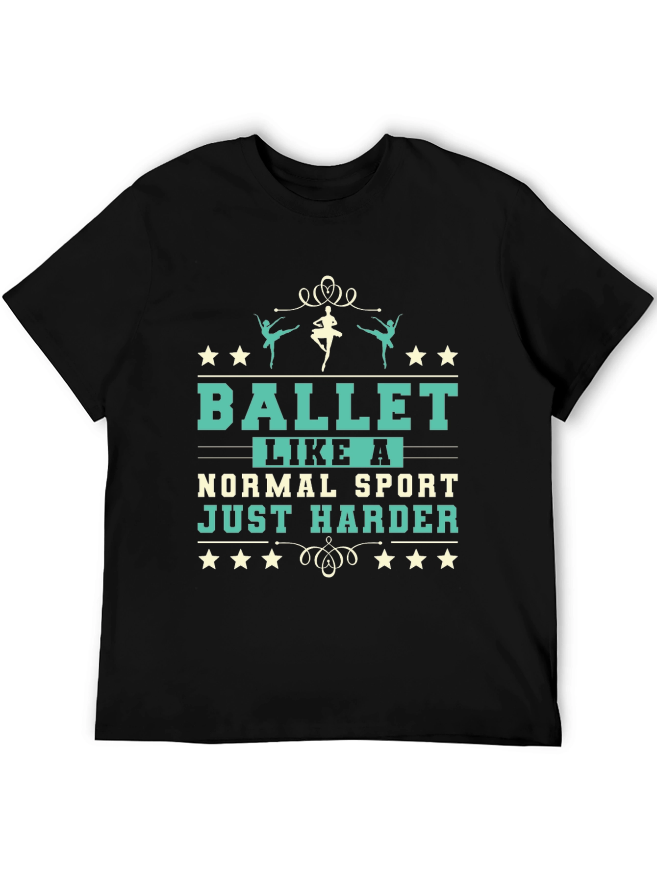 Ballet Like A Normal Sport T-Shirt