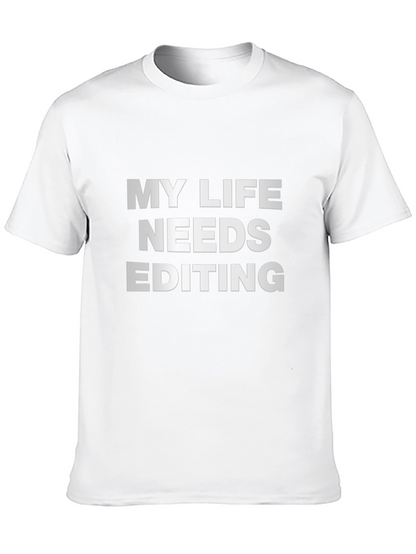 My Life Needs Editing Black T-Shirt