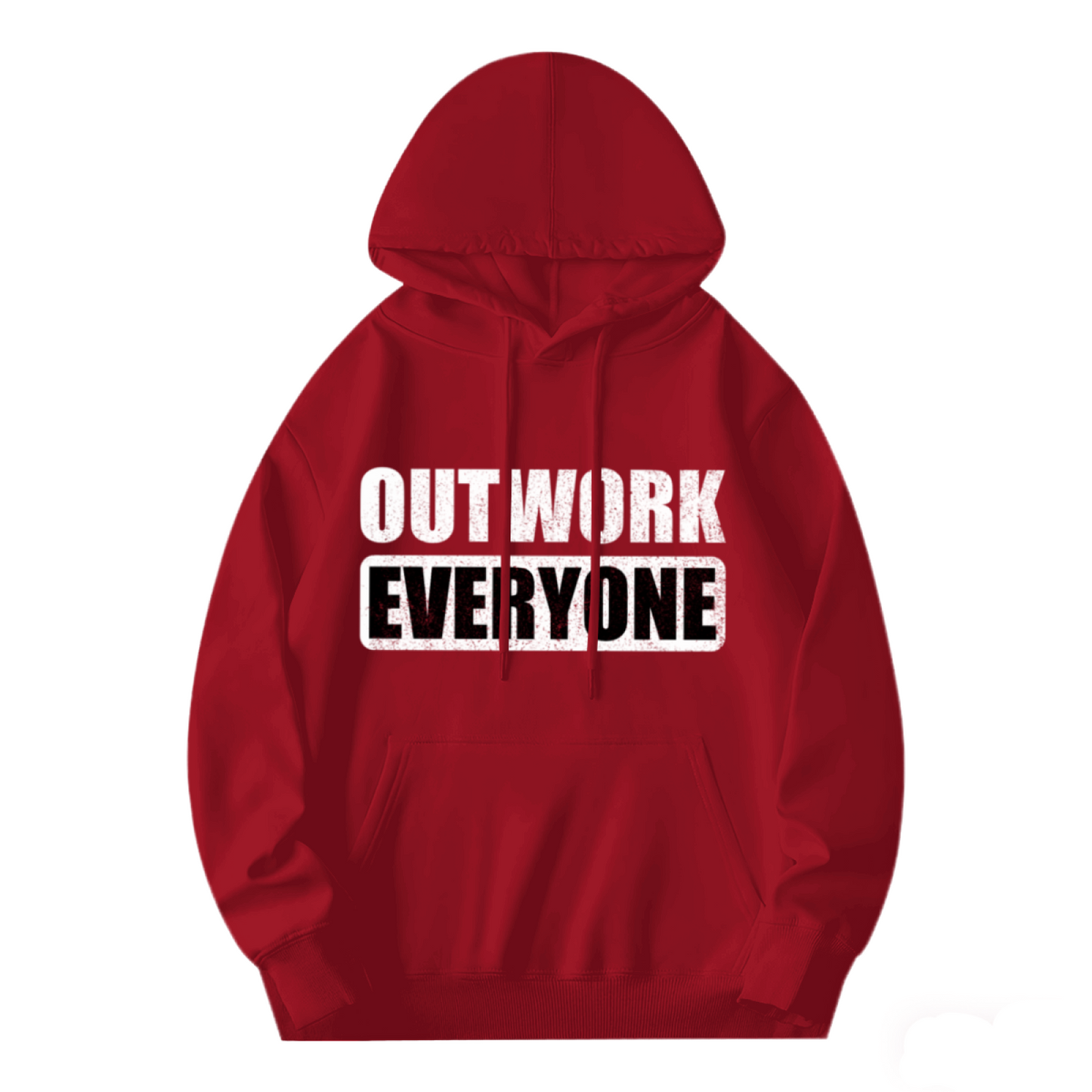 Outwork Everyone Motivational Slogan Red Hoodie, All-Day Comfort