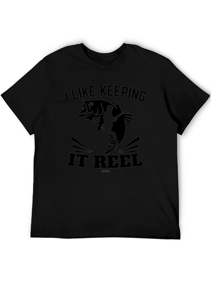 I Like Keeping It Reel Fishing T-Shirt