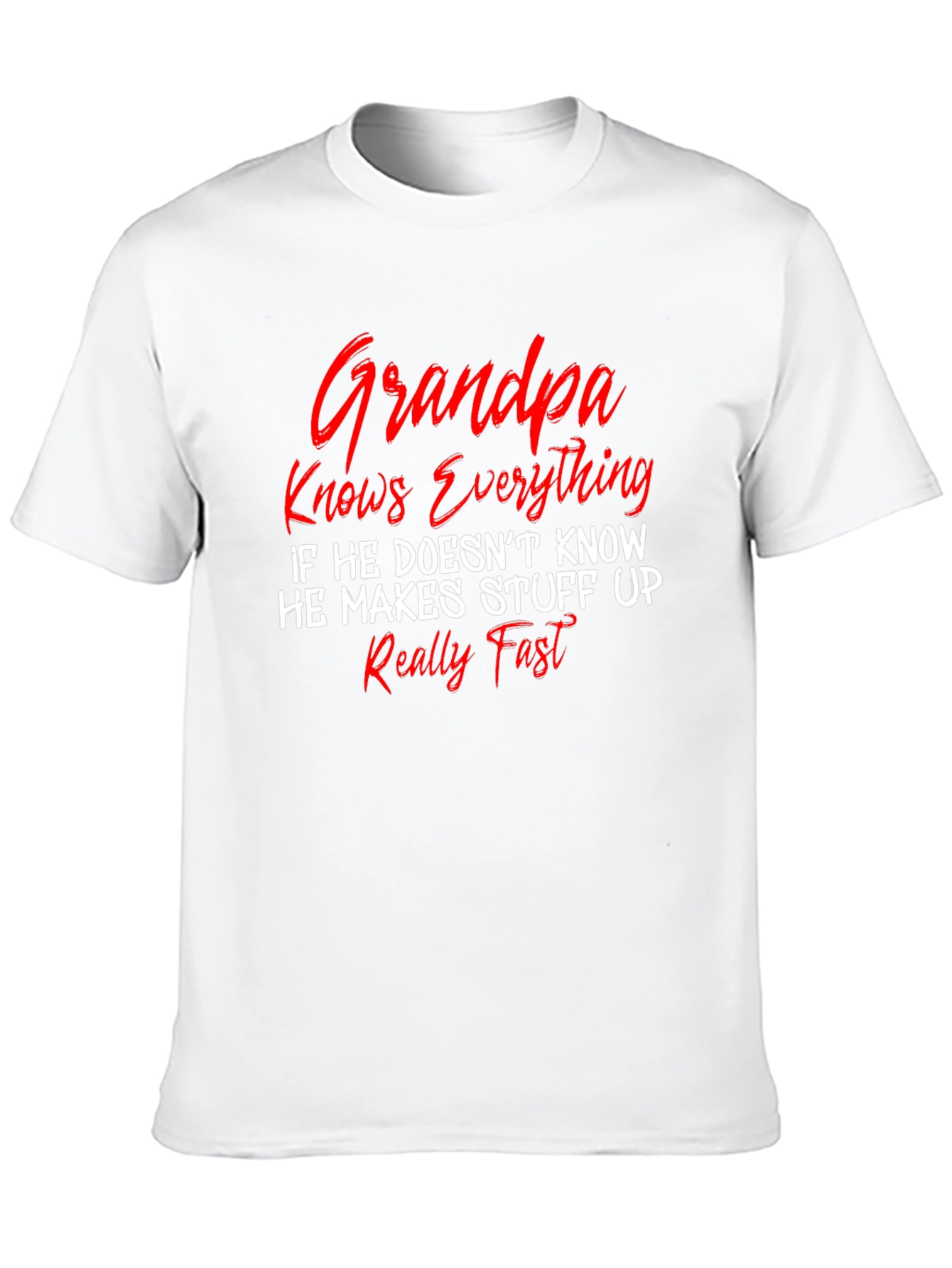 Grandpa Knows Everything T-Shirt - Funny Sarcastic Novelty Tee