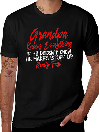 Grandpa Knows Everything T-Shirt - Funny Sarcastic Novelty Tee