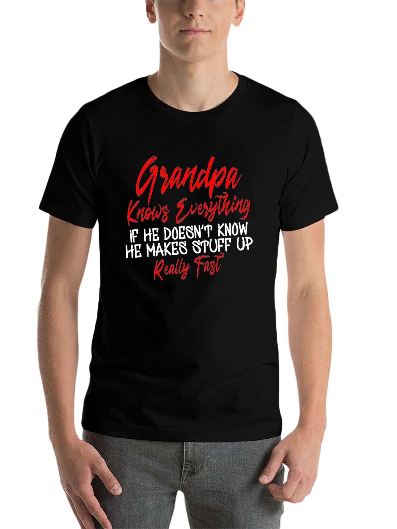 Grandpa Knows Everything T-Shirt - Funny Sarcastic Novelty Tee