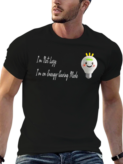 Funny Energy Saving Mode Graphic Tee