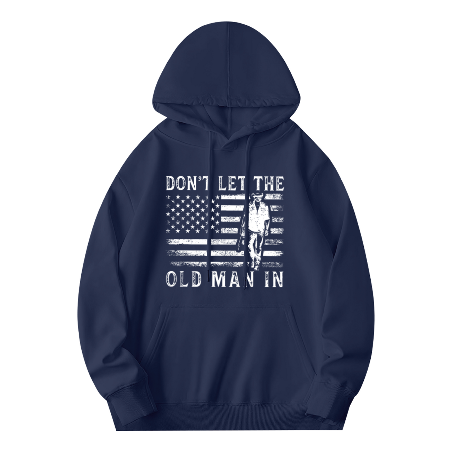 Don't Let The Old Man In Vintage American Flag Men's Hoodie, Soft Comfort Patriotic Sweatshirt