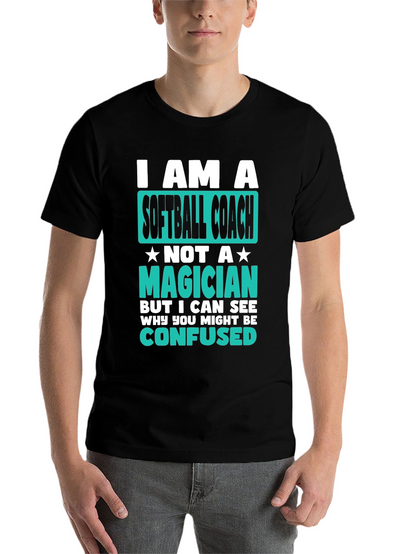 Softball Coach Graphic T-Shirt - Funny Novelty Tee
