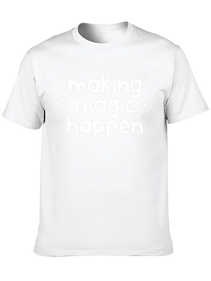 Making Magic Happen Black Graphic Tee