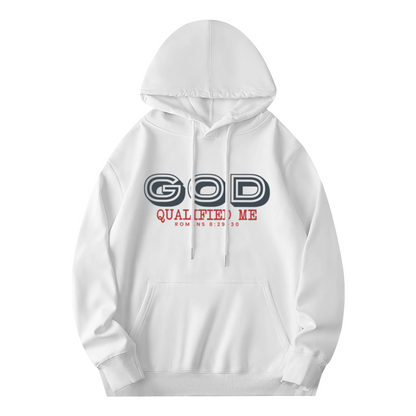 Faith God Qualified Me Romans 8:30 White Hoodie, Soft Comfort Religious Daily Top