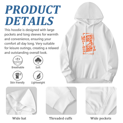 Trendy Lawyer Quote Graphic White Hoodie, Relaxed Fit Warm Daily Hooded Top