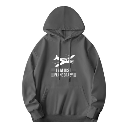 Airplane Lover I Am Just Plane Crazy Graphic Hoodie, Soft & Comfortable Daily Pullover