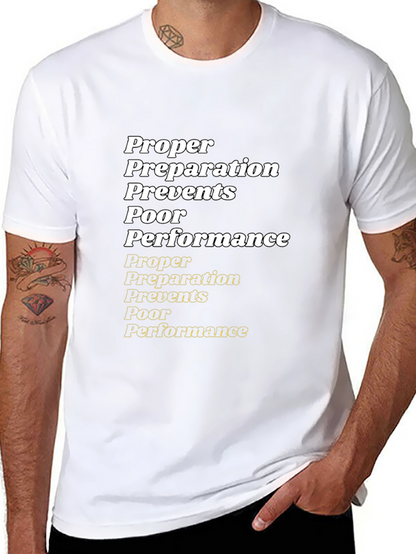 Proper Preparation T-Shirt - Performance Ready Tee