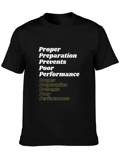 Proper Preparation T-Shirt - Performance Ready Tee
