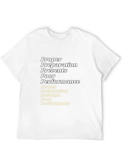 Proper Preparation T-Shirt - Performance Ready Tee