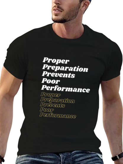 Proper Preparation T-Shirt - Performance Ready Tee