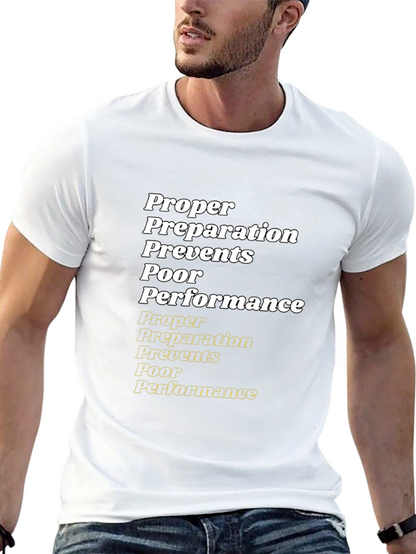 Proper Preparation T-Shirt - Performance Ready Tee