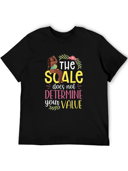 Body Positive T-Shirt: The Scale Doesnt Define You