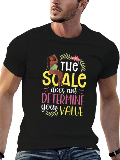 Body Positive T-Shirt: The Scale Doesnt Define You