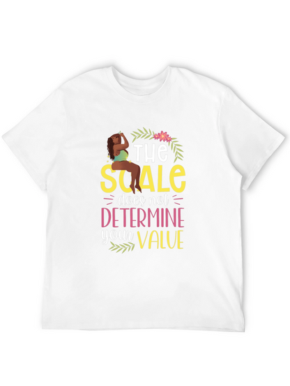 Body Positive T-Shirt: The Scale Doesnt Define You