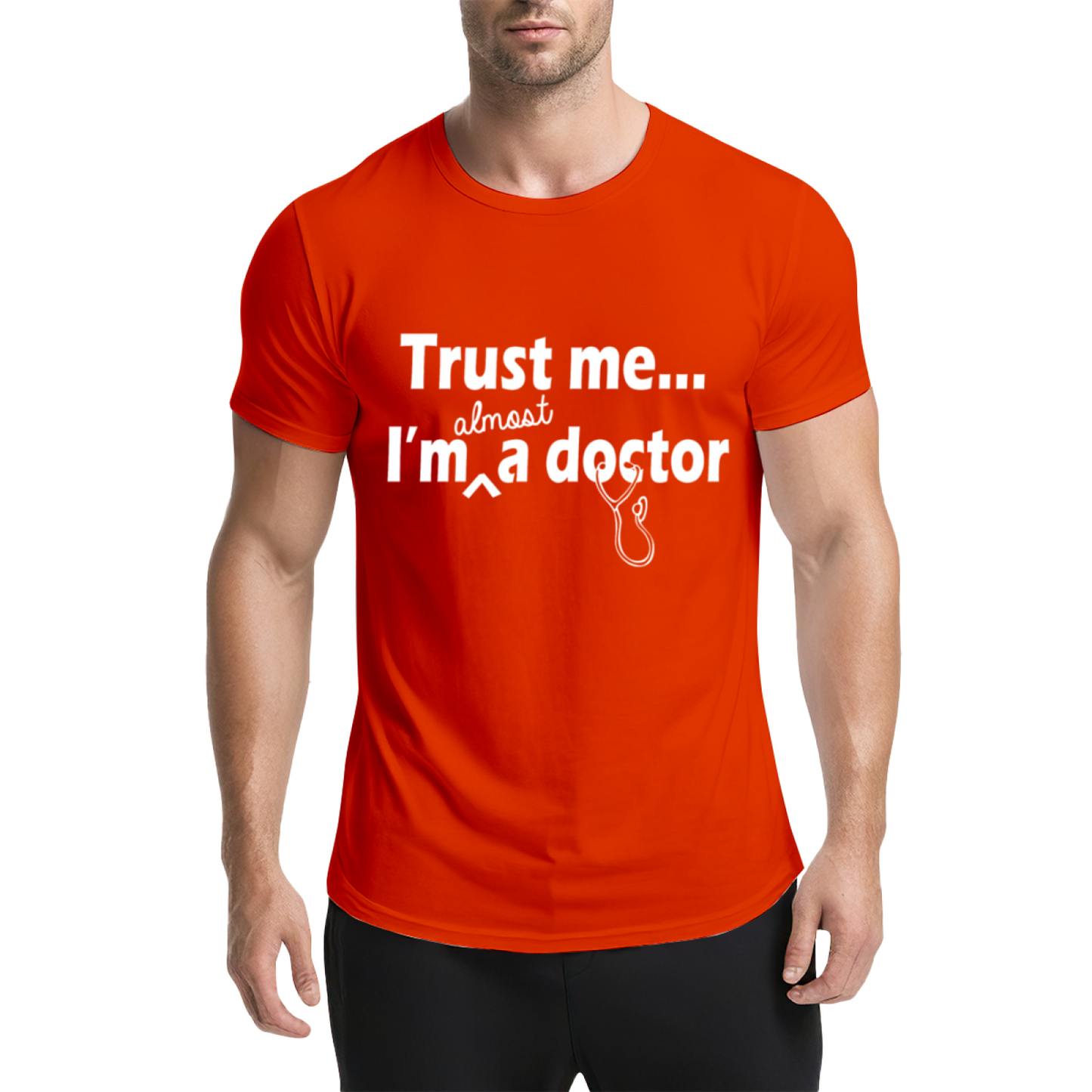 Trust Me I¡¯m Almost A Doctor Medical Student Funny Tee