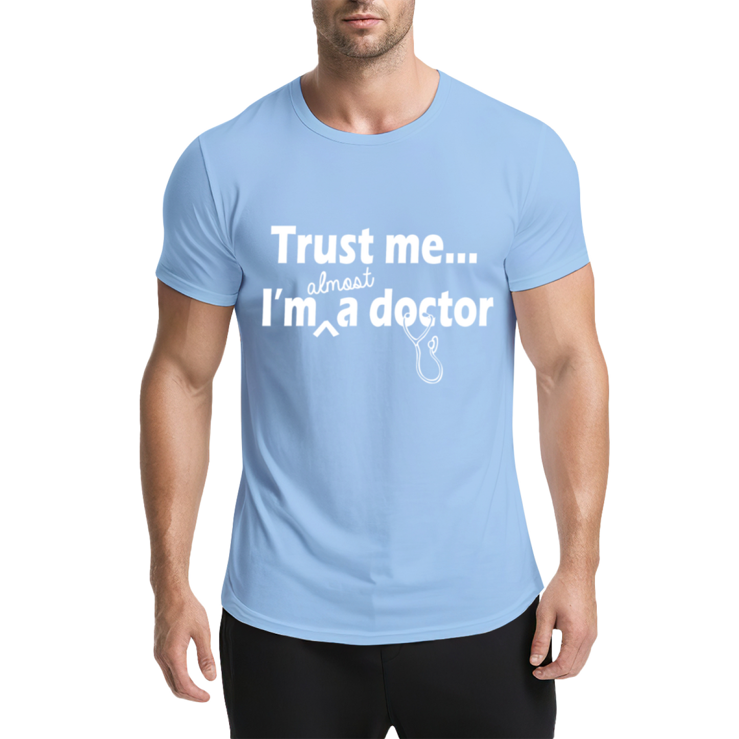 Trust Me I¡¯m Almost A Doctor Medical Student Funny Tee