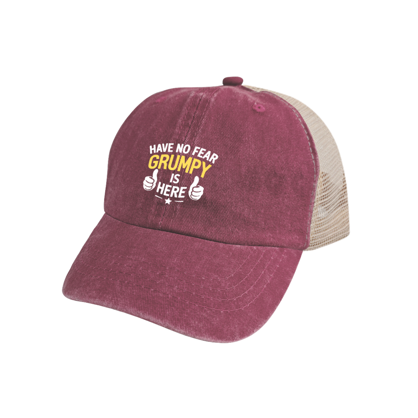 Have No Fear Grumpy Is Here Funny Slogan Maroon Washed Mesh Trucker Hat ¨C Grandpa Humor Cap
