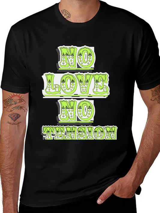 No Love No Tension Graphic Tee