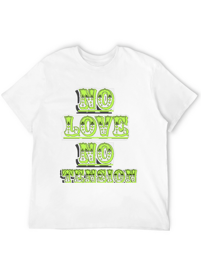 No Love No Tension Graphic Tee
