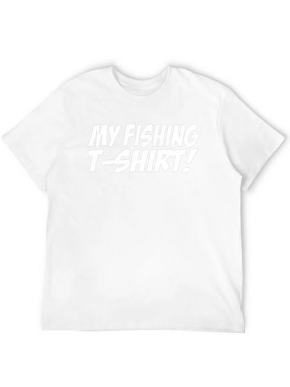 My Fishing T-Shirt - Novelty Graphic Tee